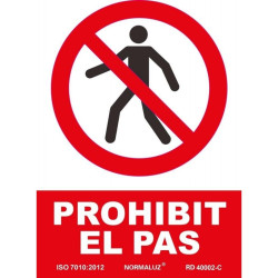 SEÑAL PROHIBIT EL PAS PER....